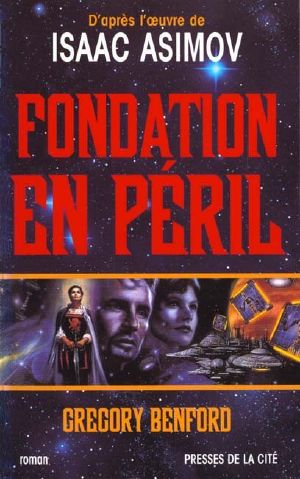 [Second Foundation Trilogy 01] • Fondation en Péril